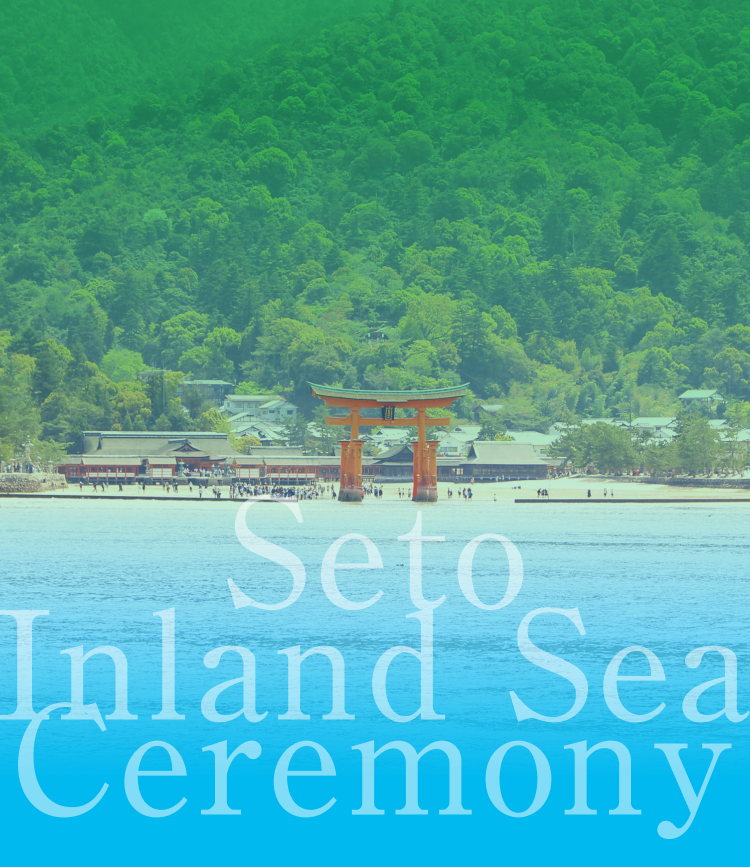 Seto Inland Sea Ceremony